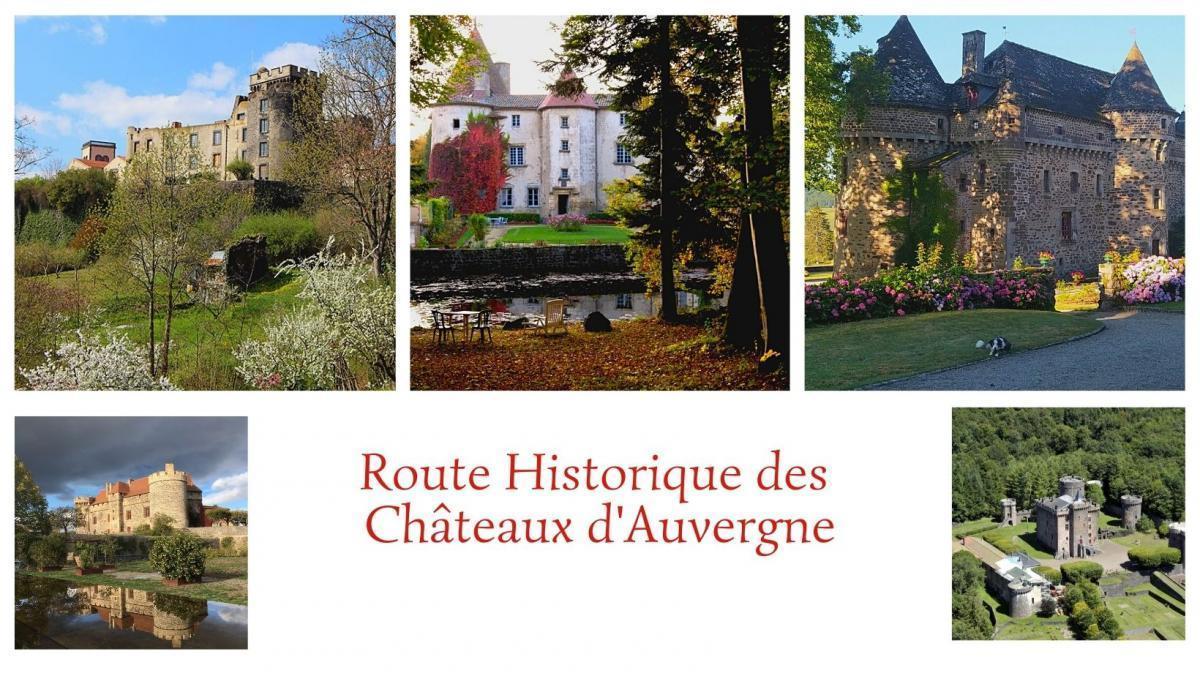 ROUTE HISTORIQUE DES CHATEAUX D'AUVERGNE |  
